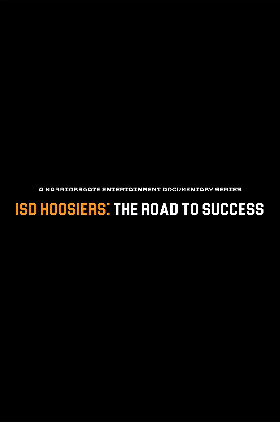 ISD Hoosiers: The Road to Success